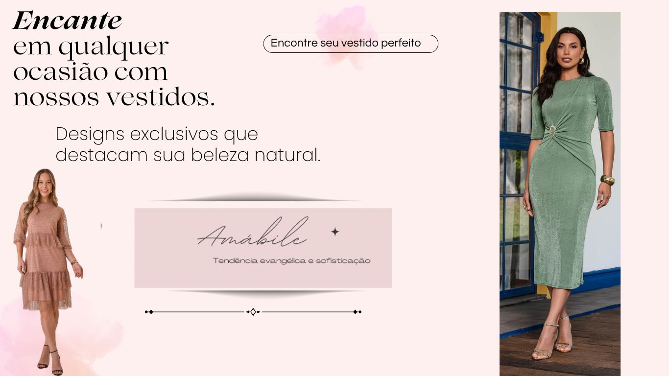 Encante-se com Amábile